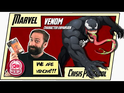 Venom: Marvel Crisis Protocol Unboxing and Review