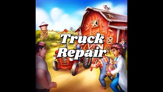 Game Mechanics Explained: Truck Repair
