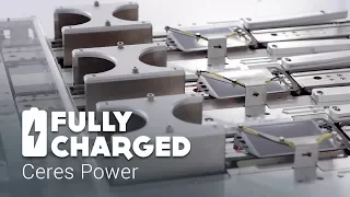 Ceres Power | Fully Charged