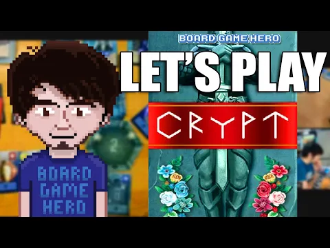 LET'S PLAY: Crypt (Solo Playthrough)
