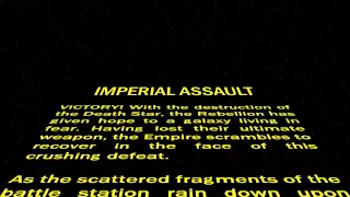 Star Wars: Imperial Assault Opening Crawl