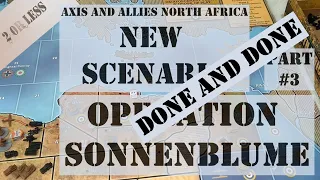 Axis and Allies North Africa New Scenario - Operation Sonnenblume - Gameplay Part 3