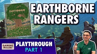 Earthborne Rangers - Campaign Playthrough - Part 1