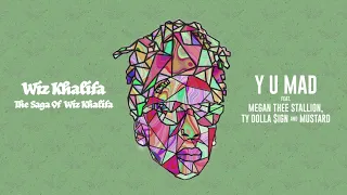 Wiz Khalifa - Y U Mad feat. Megan Thee Stallion, Ty Dolla $ign & Mustard [Official Audio]
