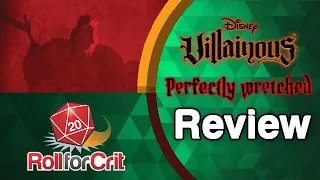 Disney Villainous: Perfectly Wretched Review | Roll For Crit
