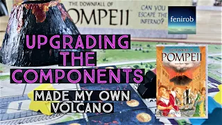 The Downfall Of Pompeii Board Game | My Component Upgrades