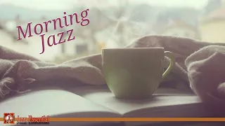 Jazz Morning - Morning & Coffee Jazz Music
