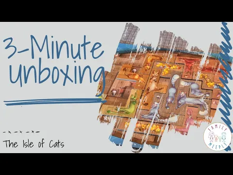 3-Minute Unboxing - The Isle of Cats