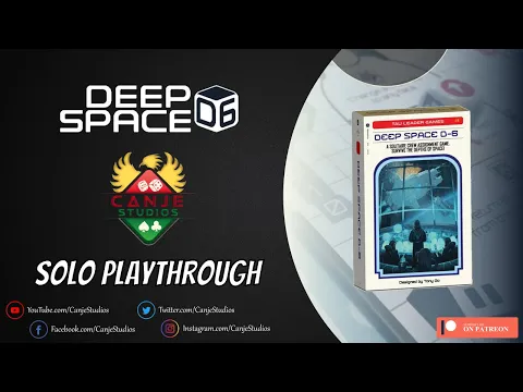 Canje Plays Deep Space D-6