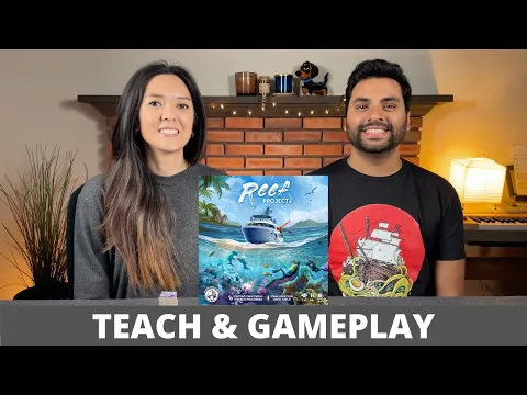 Reef Project - Teach & Playthrough