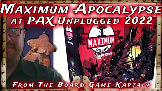 Maximum Apocalypse at PAX Unplugged 2022