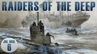 Raiders of the Deep Solitaire Campaign | Episode 6 | July 1915 | WW1 U-Boat Board Game
