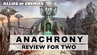 Anachrony Review - Allies or Enemies