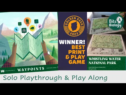 Waypoints Map 1 Playthrough & Play Along | Whistling Water National Park | Bits & Biology
