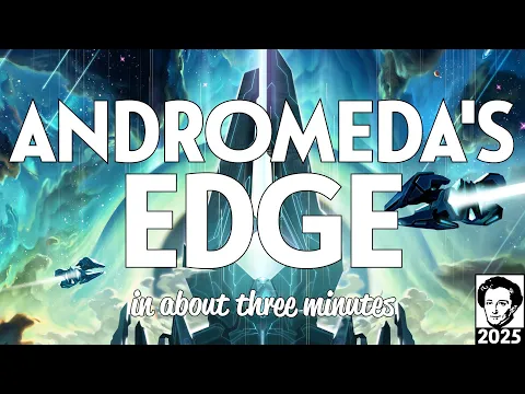 Andromeda's edge in about 3 minutes