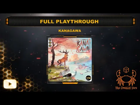 Kanagawa ... Full Playthrough by the Crabby Dice