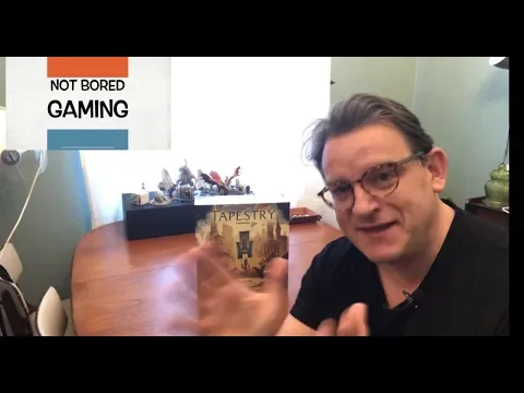 Not Bored Gaming - Tapestry Unboxing