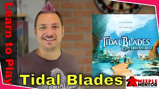 Learn to Play Tidal Blades: Heroes of the Reef (+Solo, 2-Playr, Adv Variants, Anglers Cove Exp)