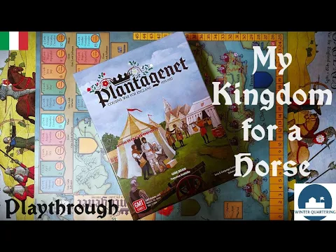 PLANTAGENET, Gmt | Playthrough (ita) | My kingdom for a horse | Winter Quartering