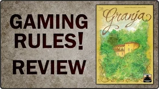 Gaming Rules! Review - La Granja