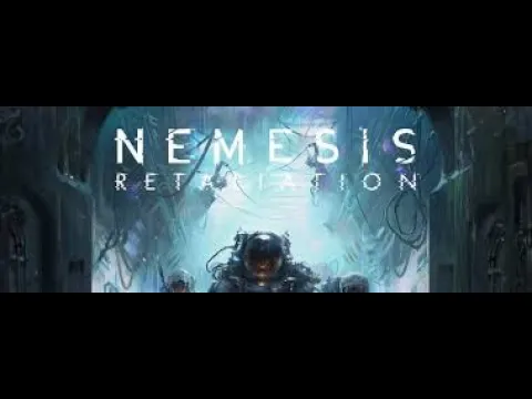 Nemesis : Retaliation - 3 joueurs - Ép. 2 [FR]