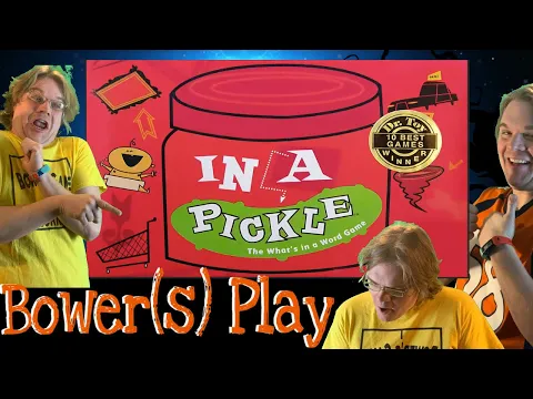 Bower(S) Play In A Pickle