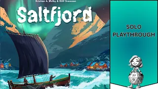 Can I Master the Fjord? Saltfjord Solo Playthrough!