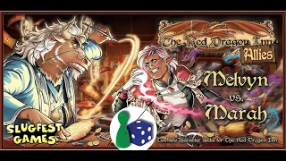 Red Dragon Inn Allies: Melvyn vs Marah