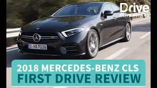2018 Mercedes-Benz CLS First Drive Review | Drive.com.au