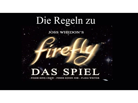 FireFly - Die Regeln