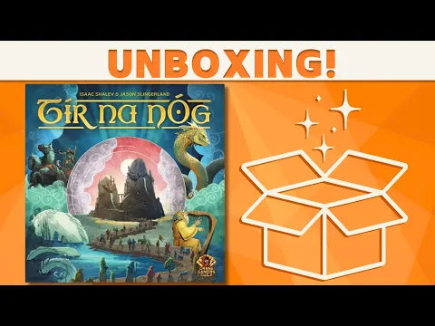 Tír na nÓg - Unboxing!