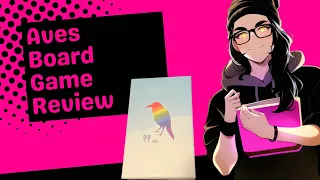 Aves Board Game Review