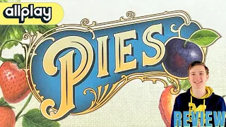 Pies Review - It's a Good Day For Pie