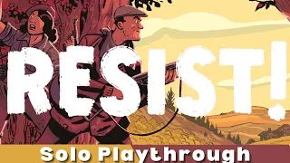 Resist! Playthrough