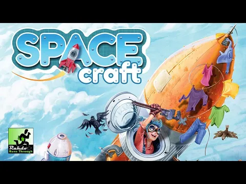 Space Craft - better than My Lil' Everdell!