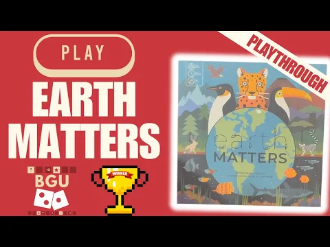 Earth Matters Playthrough & First Impressions