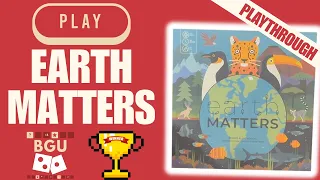 Earth Matters Playthrough & First Impressions