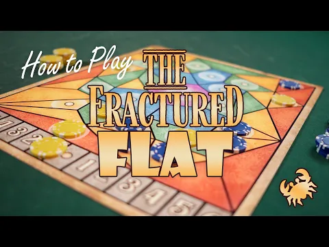 How to Play The Fractured Flat, by James Ernest