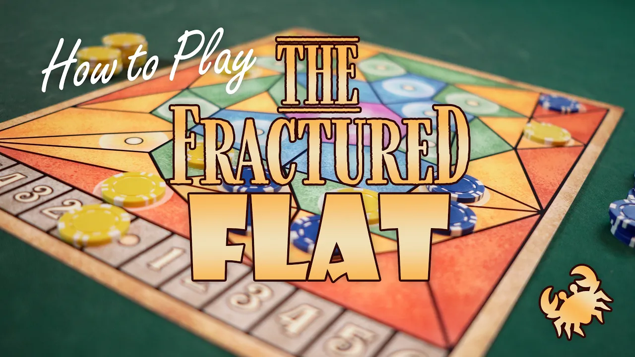 How to Play The Fractured Flat, by James Ernest