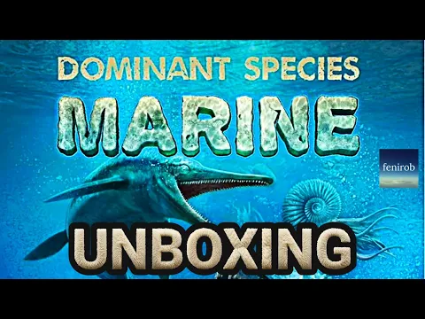 Dominant Species: Marine Board Game - Unboxing (No Talking)