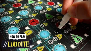 How to Play LUDDITE | Game 1