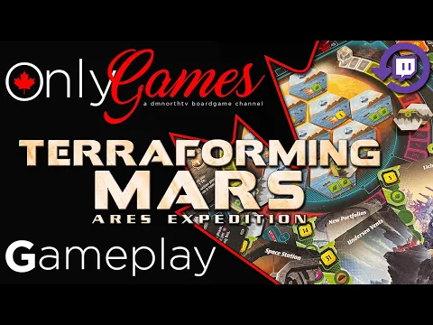 Terraforming Mars Ares Expedition Board Game Gameplay - Twitch Live Stream Replay