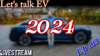 (live) Let's talk EV - Let's look back at 2024