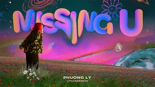 MISSING YOU - PHƯƠNG LY