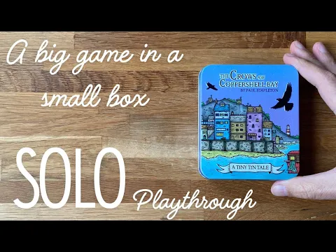 The Crows of Coppershell Bay - Big game in a small collectable tin - solo playthrough.