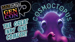 COSMOCTOPUS - Gen Con Preview!