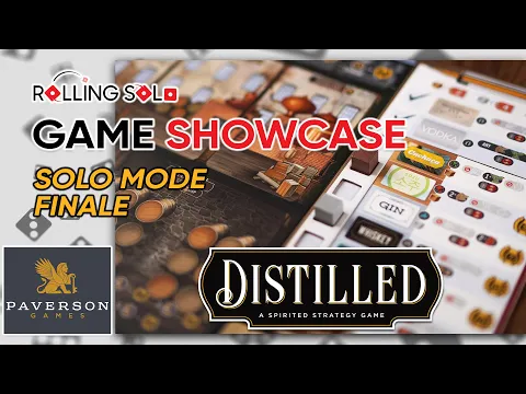 Distilled | Solo Mode | Finale