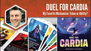 Duel for Cardia: My Favorite Mechanism