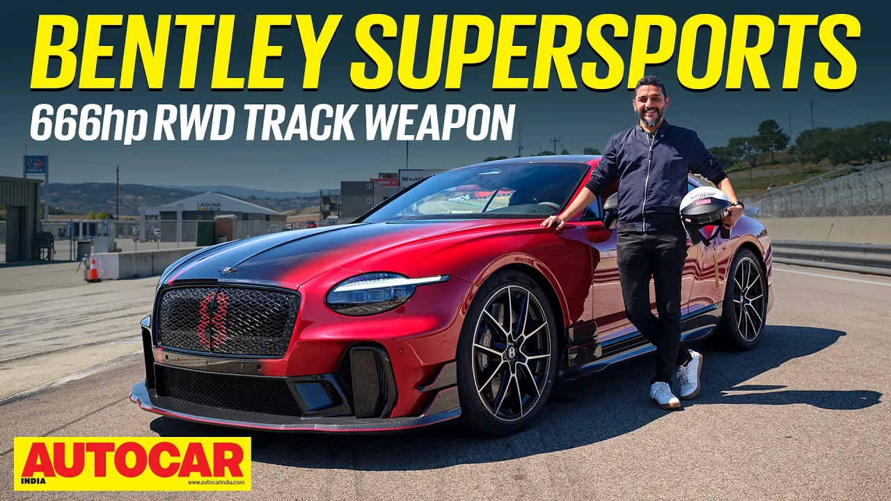 2026 Bentley Supersports Review – Crewe’s Missile | Track Drive | Autocar India