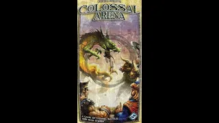 Cracking Open...Colossal Arena (2013) Fantasy Flight Games